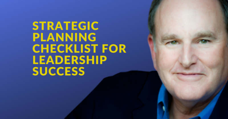 Strategic Planning Checklist For Leadership Success