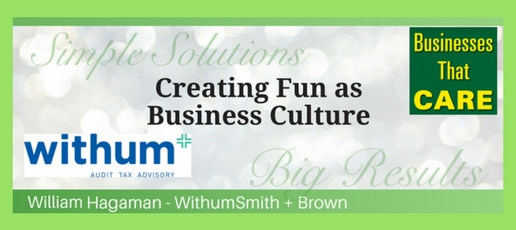 Creating Fun as Business Culture – WithumSmith + Brown