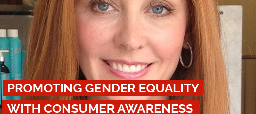 Kristi Faulkner: Promoting Gender Equality with Consumer Awareness