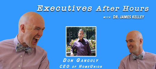 Don Ganguly- CEO of HomeUnion Entrepreneur from India to Philly to Cali….