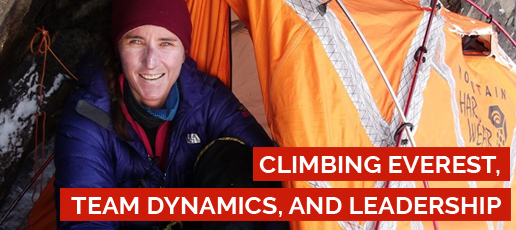 Cathy O’Dowd: Climbing Everest, Team Dynamics, and Leadership