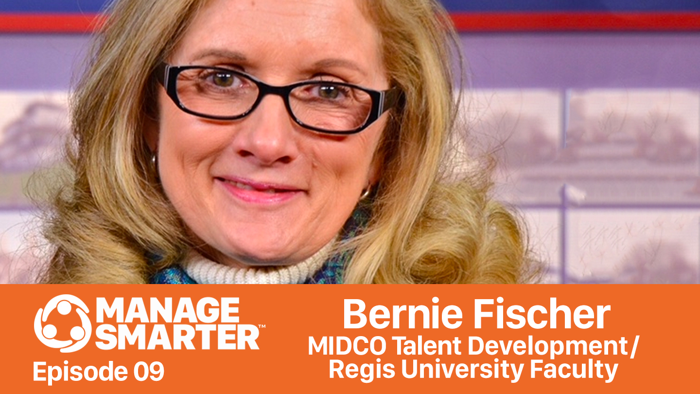 Manage Smarter 09 – Bernie Fischer: Achieving Greater Training Results Through Adaptive Learning