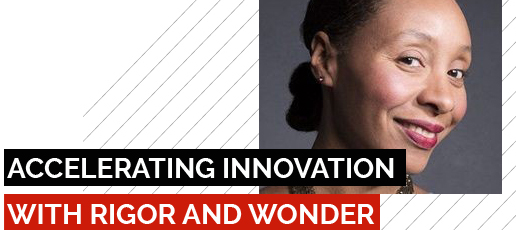 Dr. Natalie Nixon: Accelerating Innovation with Rigor and Wonder