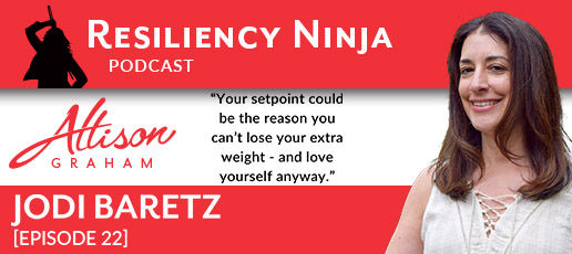 022: Jodi Baretz Mindfulness is the New Skinny