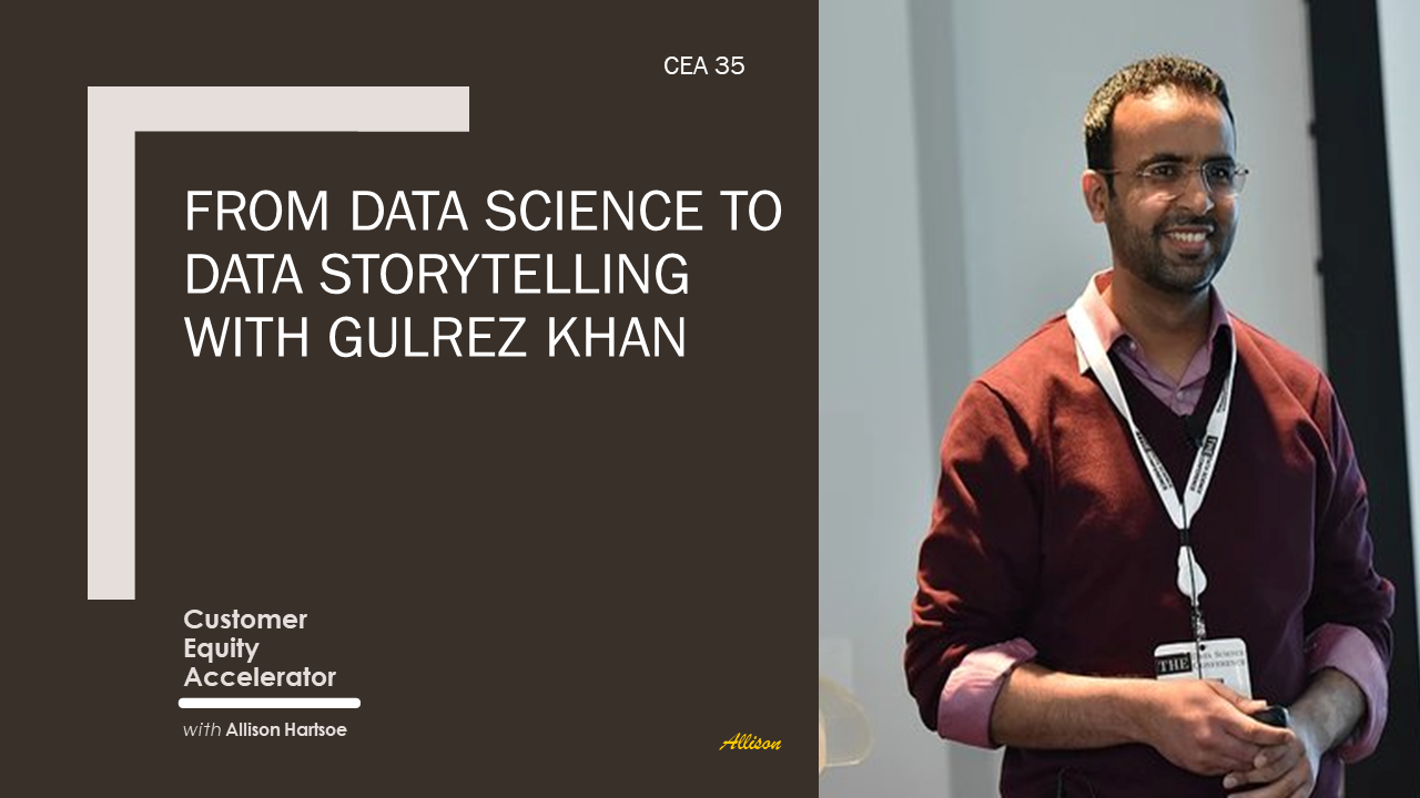 35 | From Data Science to Data Storytelling with Gulrez Khan, Senior Data Scientist at Microsoft