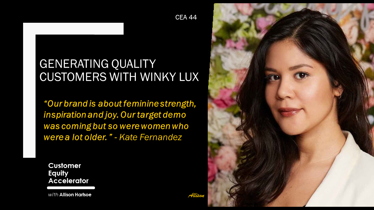 44 | Generating Quality Customers with Winky Lux