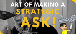 The Art of the Strategic Ask