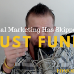 Digital Marketing Has Skipped The Trust Funnel