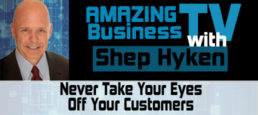 Never Take Your Eyes Off Your Customers – CX Lesson