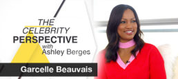 The Celebrity Perspective featuring Garcelle Beauvais