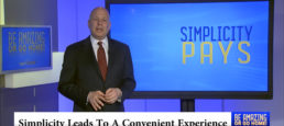 Simplicity Leads to a Convenient Experience – Episode 7