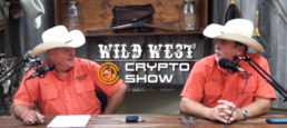 Wild West Crypto Show Episode #59 | Hello from Kentucky!