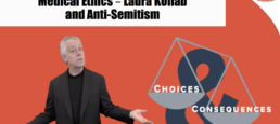 Medical Ethics – Laura Kollab and Anti-Semitism
