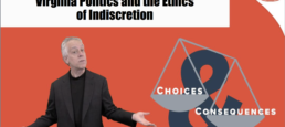 Virginia Politics and the Ethics of Indiscretion