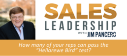 How many of your reps can pass the “Hellarewe Bird” test?