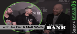 Grow Your Online Presence Simply and Affordably with Guests Joe Fier & Matt Wolfe: MakingBank S4E5