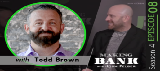 Surefire Strategies to Convert Leads into Customers with Todd Brown: MakingBank S4E8