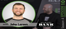 How to Use YouTube to Grow Your Business with Jake Larsen: MakingBank S4E10