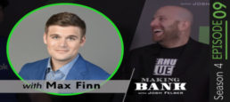 Winning Strategies to Generate Revenue on Facebook with Max Finn: MakingBank S4E9