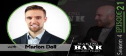 How to Build a Successful YouTube Channel with Marlon Doll: MakingBank S4E21