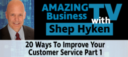 20 Ways to Improve Your Customer Service Part 1