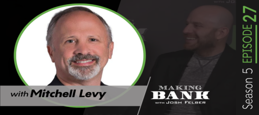 How to be Credible and Why with guest Mitchell Levy #MakingBank S5E27