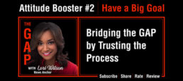 Ep10 – Lori Wilson Bridging the GAP by Trusting the Process – Booster #2