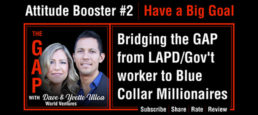 Ep11 – Dave and Yvette Ulloa – From LAPD Blue to Blue Collar Millionaires – Booster #2