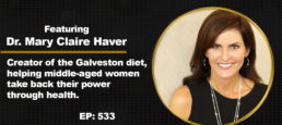 How To Take Back YOUR Power Through Health With Dr. Mary Claire Haver