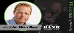 Revenue is Vanity, Value is Sanity with guest John Warrillow #MakingBank S5E41