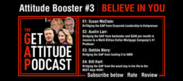Ep13 – Introducing Booster #3 – Believe in You