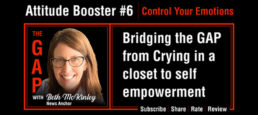Ep30 – Beth McKinley – Bridging the GAP from Crying in a closet to self empowerment