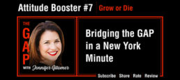 Ep36 – Jennifer Gitomer – Bridging the GAP in a New York minute