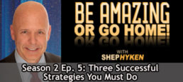 Three Successful Business Strategies You Must Do