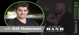 Master Marketing and Conquer Imposter Syndrome with guest Erik Huberman #MakingBank S6E1