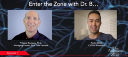 Episode 1 – Entering the Zone with Dr. B