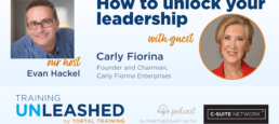 How to unlock your leadership by Carly Fiorina