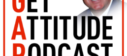 The GAP – the Get Attitude Podcast