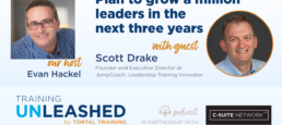 Plan to grow a million leaders in the next three years with Scott Drake