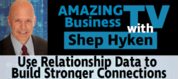 Use Relationship Data to Build Stronger Connections