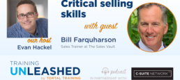 Critical selling skills with Bill Farquharson