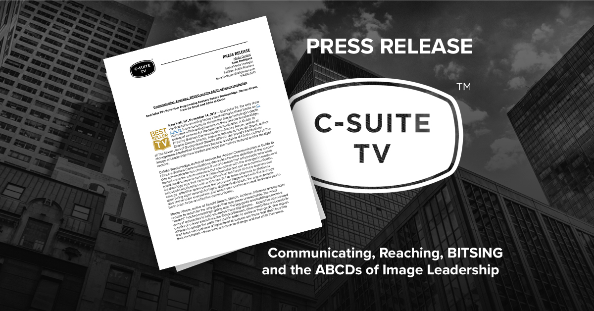 Communicating, Reaching, BITSING and the ABCDs of Image Leadership