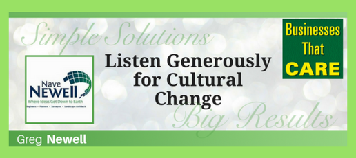 Listen Generously for Cultural Change