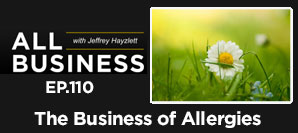 AB 110: The Business Of Allergies