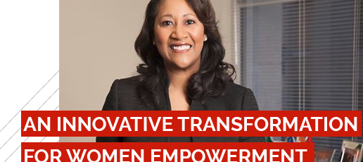 Dorri McWhorter: An Innovative Transformation for Women Empowerment