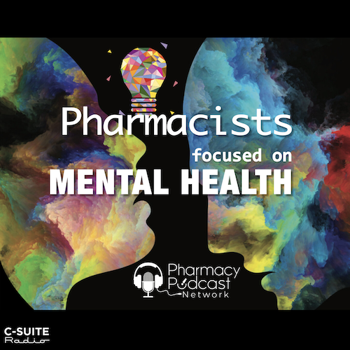 Pharmacist’s Focused on Mental Health