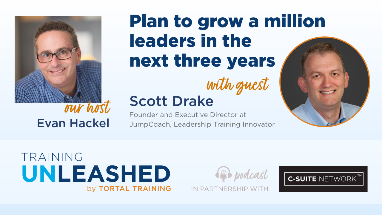 Plan to grow a million leaders in the next three years with Scott Drake